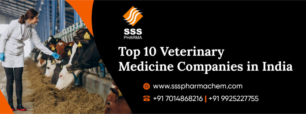 Top 10 Veterinary Medicine Companies in India